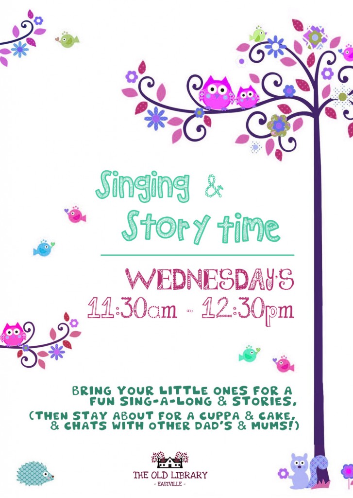 Singing and Storytime at the Old Library, Eastville, Bristol, poster